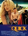Quick - Película 1993 - SensaCine.com