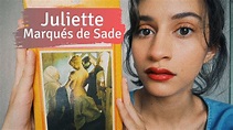 Juliette | Marqués de Sade - YouTube