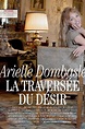 La Traversée du désir (película 2009) - Tráiler. resumen, reparto y ...