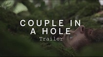 COUPLE IN A HOLE Trailer | Festival 2015 - YouTube