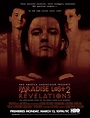 Paradise Lost 2: Revelations : Mega Sized TV Poster Image - IMP Awards