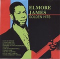Elmore James - Golden Hits (CD) | Discogs