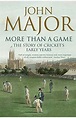 Купити книгу "More Than A Game: The Story of Cricket's Early Years" в ...