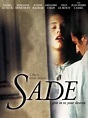 Sade - 2000 filmi - Beyazperde.com