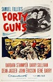 Forty Guns (1957) - IMDb