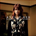 Un coeur comme le mien - Edition Deluxe - Inclus DVD bonus - Axelle Red ...