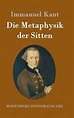 Die Metaphysik Der Sitten by Immanuel Kant (German) Hardcover Book Free ...