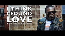 Behind The Music - I Think I Found Love (Ambition ft. John Brown ...