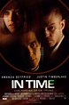 In Time (2011) - Posters — The Movie Database (TMDB)