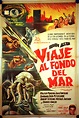 "VIAJE AL FONDO DEL MAR" MOVIE POSTER - "VOYAGE TO THE BOTTOM OF THE ...