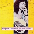 Cherkazoo and Other Stories - Ian Gillan - Álbum - VAGALUME