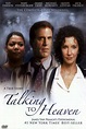 Talking to Heaven (2002) - Movie | Moviefone