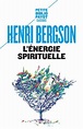 L'énergie spirituelle - Henri Bergson - Livres - Furet du Nord