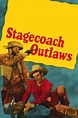 ‎Stagecoach Outlaws (1945) directed by Sam Newfield • Reviews, film ...