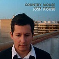 Josh Rouse - Country Mouse City House (2007, Vinyl) | Discogs