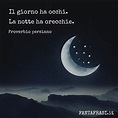 Frasi sulla NOTTE: aforismi e citazioni (con immagini) | fantafrasi.it