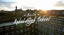 Berlin Rebel High School - Documentaire (2017) - SensCritique