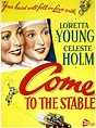 Come to the Stable (1949) - Rotten Tomatoes