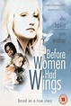 Before Women Had Wings (1997) - Posters — The Movie Database (TMDB)
