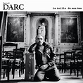 Daniel Darc - La Taille de mon âme Lyrics and Tracklist | Genius