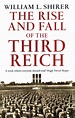 Rise And Fall Of The Third Reich by William L Shirer - Penguin Books ...