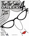 The Far Side® Gallery 4 by Gary Larson | Goodreads