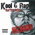 HALF A KLIP - Album by Kool G Rap | Spotify