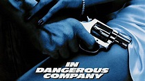 Watch In Dangerous Company Streaming Online on Philo (Free Trial)