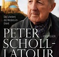 Das letzte Buch des Peter Scholl-Latour: „Der Fluch der bösen Tat“ - WELT