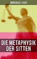 Die Metaphysik der Sitten: ebook jetzt bei Weltbild.ch