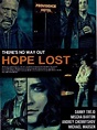 Hope Lost (2015) - FilmAffinity