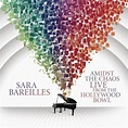 Sara Bareilles - Amidst The Chaos: Live From The Hollywood Bowl : Target