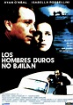 Los hombres duros no bailan - Película 1987 - SensaCine.com