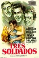 TRES SOLDADOS - 1951 Movie Posters Vintage, Film Posters, Vintage ...