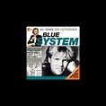 Das Beste aus 40 Jahren ZDF Hitparade: Blue System“ von Blue System bei ...