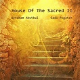 Play House of Sacred 2 by Gadi Pugatch & Avraham Abutbul on Amazon Music
