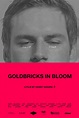 Goldbricks in Bloom (2016) - IMDb