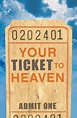 Your Ticket To Heaven Kjv Tracts - Pack Of 25 9781682162910 | Eden