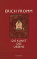 Die Kunst des Liebens von Erich Fromm bei bücher.de bestellen