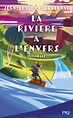 La Rivière à l’envers de Jean-Claude Mourlevat