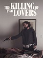 Prime Video: The Killing of Two Lovers