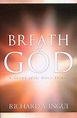 Breath of God: A Study of the Holy Spirit: Richard A. Ingui ...