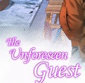 The Unforeseen Guest Chapter 4 : Read Webtoon 18+