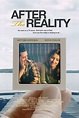 After the Reality (Film, 2016) - MovieMeter.nl