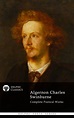 Algernon Charles Swinburne | Delphi Classics
