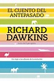 El cuento del antepasado - Richard Dawkins - Pangea Ebook