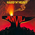 Anvil - Hard 'n' Heavy (1981) | Metal Academy