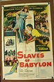 SLAVES OF BABYLON “1 Sheet” – Original Vintage Movie Posters
