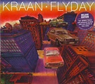 Kraan - Flyday (CD, Album, Deluxe Edition, Reissue, Remastered) | Discogs