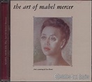 The Art of Mabel Mercer: MERCER,MABEL: Amazon.ca: Music